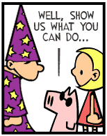 HER! (Girl vs Pig) #10 — her magician! — panel 2