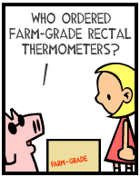 HER! (Girl vs Pig) #176 — her thermometers! — panel 1
