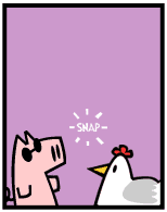 HER! (Girl vs Pig) #17 — her chicken! — panel 3