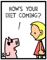 HER! (Girl vs Pig) #39 — her diet! — panel 1