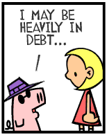 HER! (Girl vs Pig) #48 — her debt! — panel 1