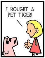 HER! (Girl vs Pig) #59 — her tiger! — panel 1