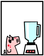 HER! (Girl vs Pig) #68 — her blender! — panel 3